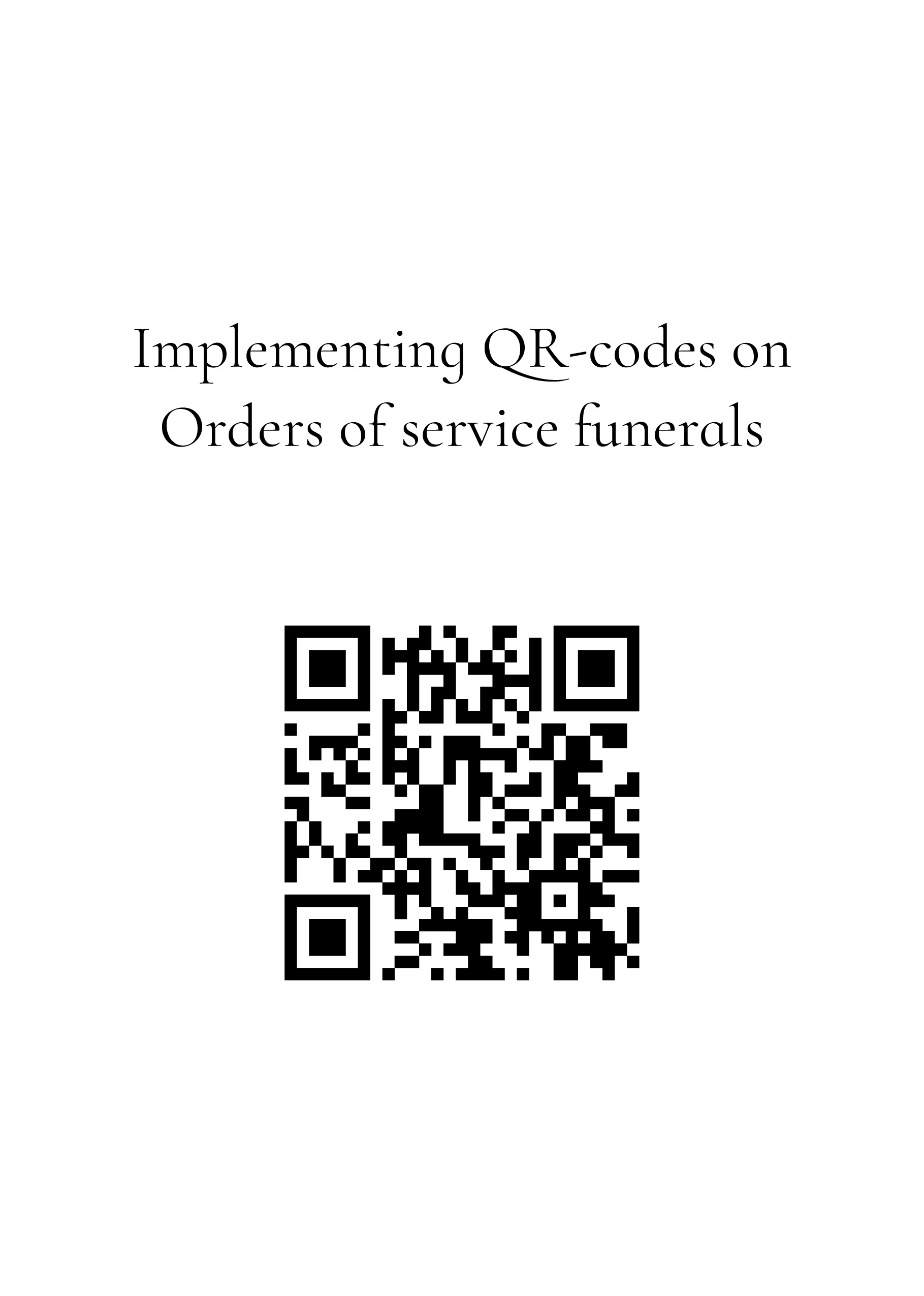 Implementing easy QR-codes on Orders of service funerals, 2025